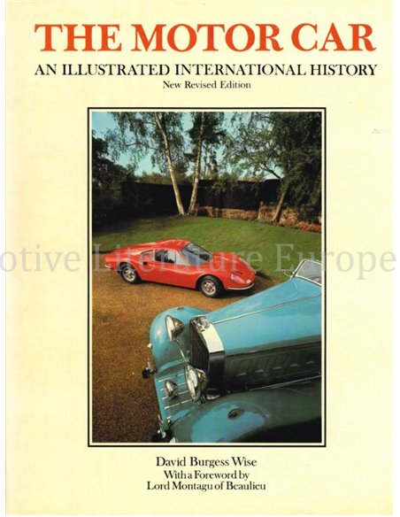 THE MOTOR CAR, AN ILLUSTRATED INTERNATIONAL HISTORY