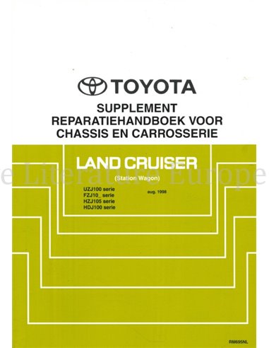 1998 TOYOTA LANDCRUISER CHASSIS & CAROSSERIE WERKPLAATSHANDBOEK NEDERLANDS