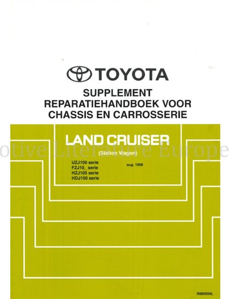 1998 TOYOTA LANDCRUISER CHASSIS & KAROSSERIE WERKSTATTHANDBUCH NIEDERLÄNDISCH