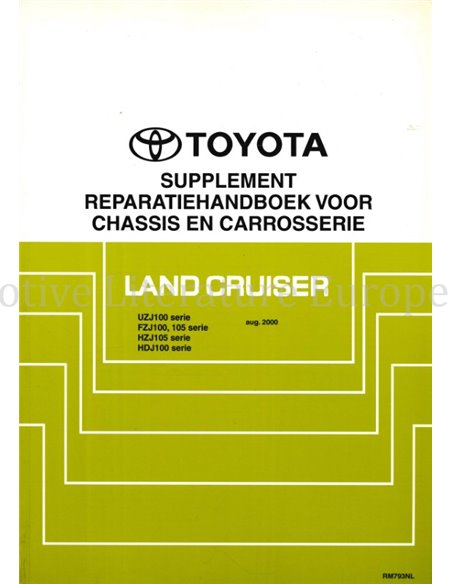 2000 TOYOTA LANDCRUISER CHASSIS & CAROSSERIE WERKPLAATSHANDBOEK NEDERLANDS