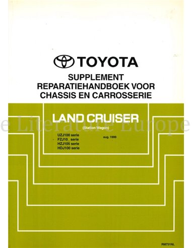 1999 TOYOTA LANDCRUISER CHASSIS & KAROSSERIE WERKSTATTHANDBUCH NIEDERLÄNDISCH