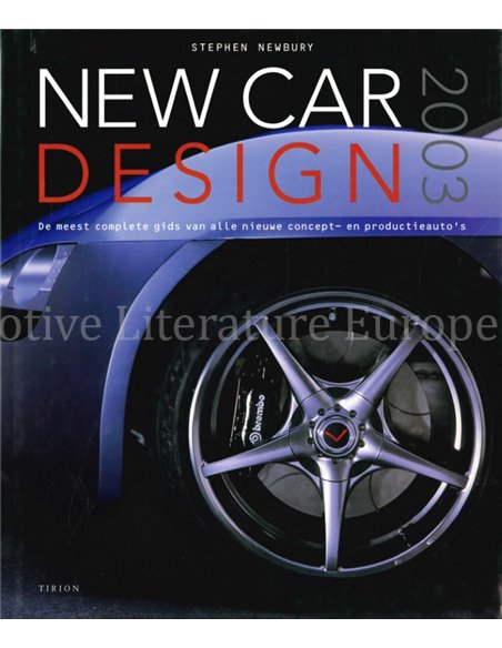 NEW CAR DESIGN 2003, DE MEEST COMPLETE GIDS VAN ALLE NIEUWE CONCEPT- EN PRODUCTIEAUTO'S