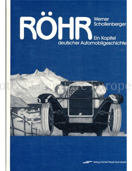 RÖHR, EIN KAPITTEL DEUTSCHER AUTOMOBILGESCHICHTE