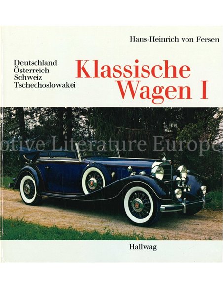 KLASSISCHE WAGEN I: DEUTSCHLAND, ÖSTERREICH, SCHWEIZ, TSCHECHOSLOWAKEI