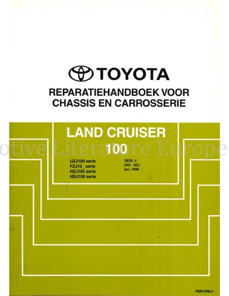 1998 TOYOTA LANDCRUISER 100 CHASSIS & KAROSSERIE WERKSTATTHANDBUCH (ZUSATZ) NIEDERLÄNDISCH