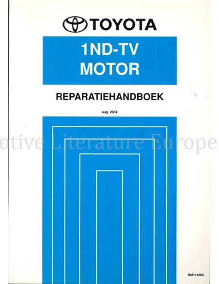 2004 TOYOTA COROLLA 1ND-TV ENGINE REPAIR MANUAL DUTCH