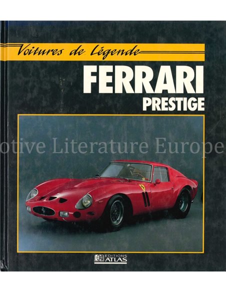 FERRARI PRESTIGE  (VOITURES DE LEGENDE)