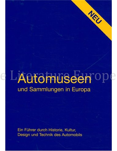 AUTOMUSEEN UND SAMMLUNGEN IN EUROPA