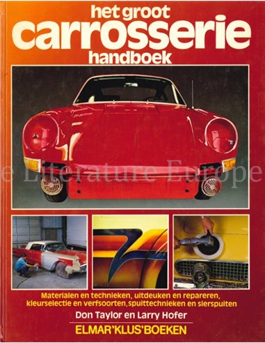 HET GROOT CARROSSERIE HANDBOEK