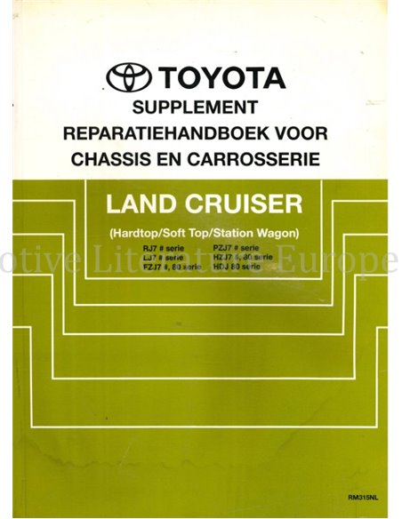 1993 TOYOTA LANDCRUISER FAHRWERK & KAROSSERIE (ZUSATZ) WERKSTATTHANDBUCH NIEDERLÄNDISCH