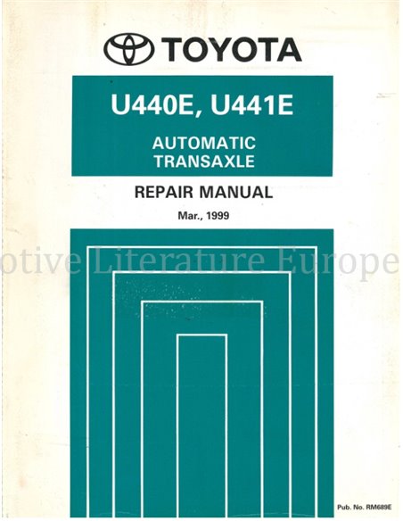 1999 TOYOTA AUTOMATIKGETRIEBE U440E, U441E WERKSTAATHANDBUCH  ENGLISCH