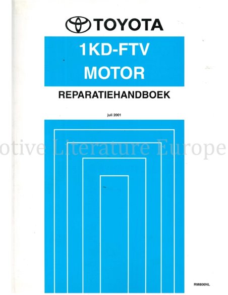 2001 TOYOTA LAND CRUISER 1KD-FTV MOTOR WERKPLAATSHANDBOEK NEDERLANDS