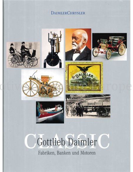 GOTTLIEB DAIMLER, FABRIKEN, BANKEN UND MOTOREN  (DAIMLERCHRYSLER)