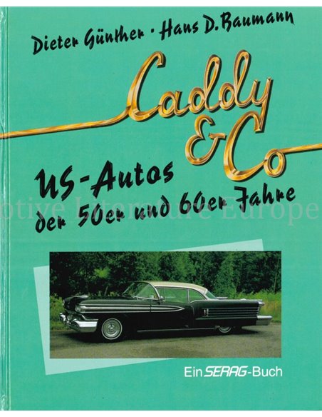 CADDY & CO, US-AUTOS DER 50er UND 60er JAHRE