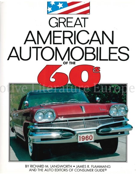 GREAT AMERICAN AUTOMOBILES OF THE 60s (CONSUMER GUIDE)