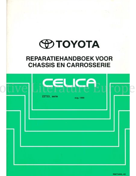 1999 TOYOTA CELICA CHASSIS & CARROSSERIE WERKPLAATSHANDBOEK NEDERLANDS