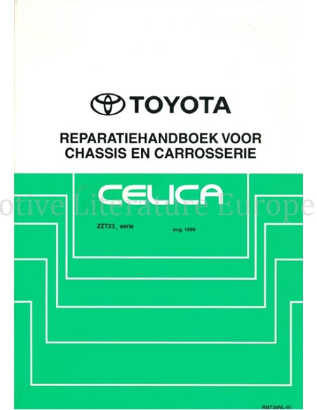 1999 TOYOTA CELICA CHASSIS & BODY WORKSHOP MANUAL DUTCH