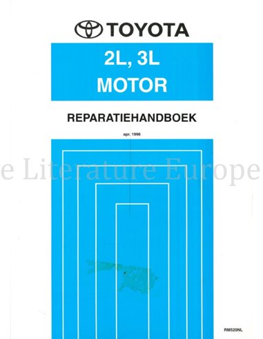 1996 TOYOTA LAND CRUISER (CHALLENGER) | HIACE | DYNA 100 | DYNA 150 (2L | 3L) ENGINE REPAIR MANUAL DUTCH