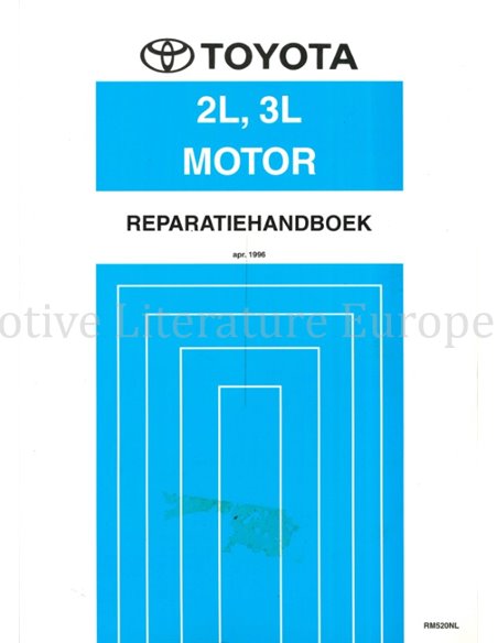 1996 TOYOTA LAND CRUISER (CHALLENGER) | HIACE | DYNA 100 | DYNA 150 (2L | 3L) ENGINE REPAIR MANUAL DUTCH