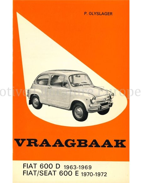 1963 - 1969 FIAT 600 D | FIAT/SEAT 600 E 1970 -1972 REPARATURANLEITUNG NIEDERLÄNDISCH
