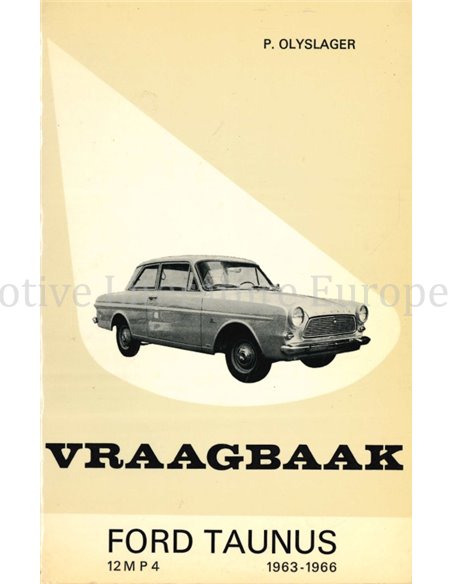 1963 - 1966 FORD TAUNUS 12M, P4, REPARATURANLEITUNG