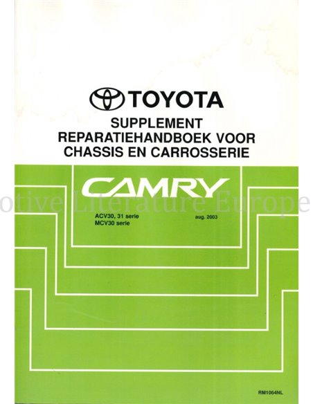 2003 TOYOTA CAMRY CHASSIS & BODY (SUPPLEMENT) WORKSHOP MANUAL DUTCH