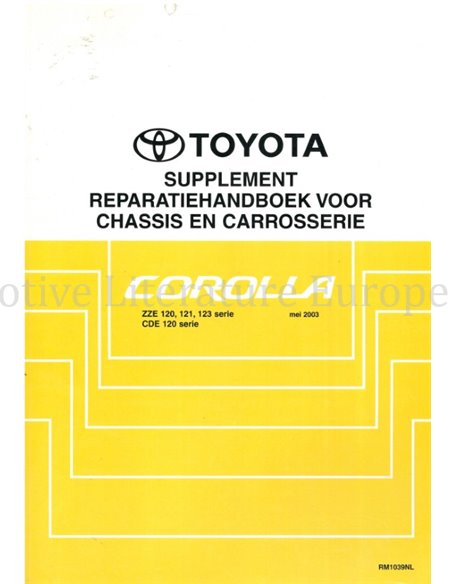 2003 TOYOTA COROLLA CHASSIS & BODY (SUPPLEMENT) WORKSHOP MANUAL DUTCH