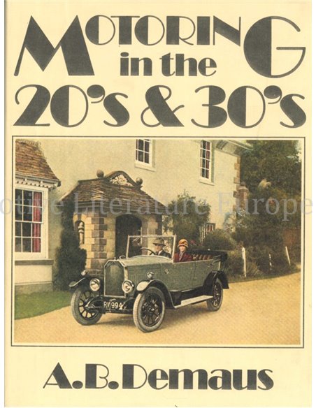 MOTORING IN THE 20'S & 30'S 