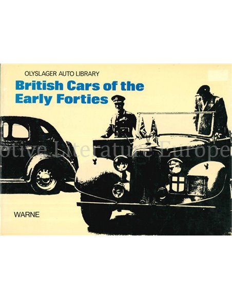 BRITISH CARS OF THE EARLY FORTIES 