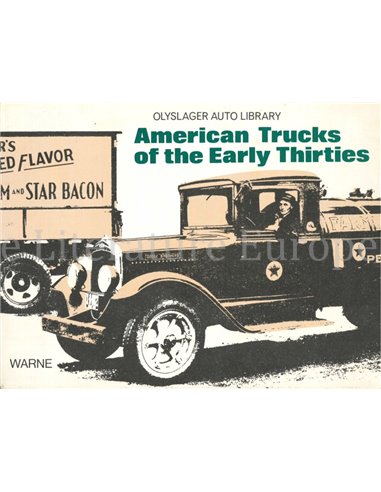 AMERICAN TRUCKS OF THE EARLY THIRTIES 