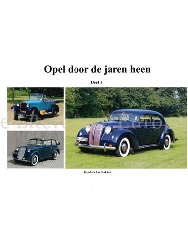 OPEL DOOR DE JAREN HEEN (SET VON DREI BUCHER)