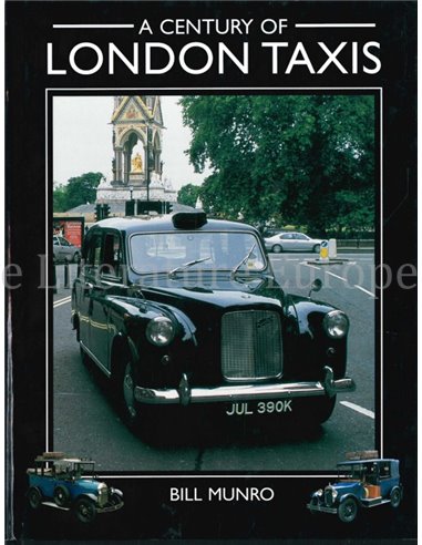 A CENTURY OF LONDON TAXIS