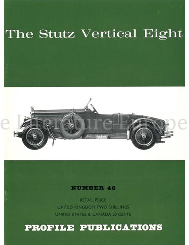 THE STUTZ VERTICAL EIGHT  (PROFILE PUBLICATIONS 46)