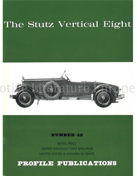 THE STUTZ VERTICAL EIGHT  (PROFILE PUBLICATIONS 46)