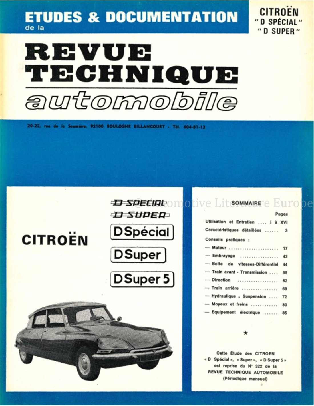 Etudes et documentation de la Revue Technique Automobile : Citroën D  Spécial, D Super