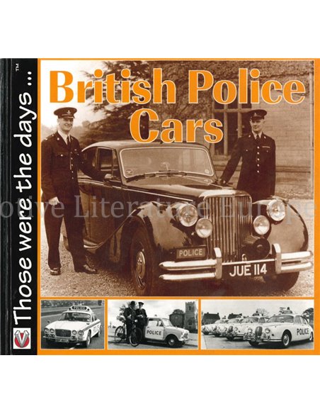 BRITISH POLICE CARS  (THOSE WERE THE DAYS ...)