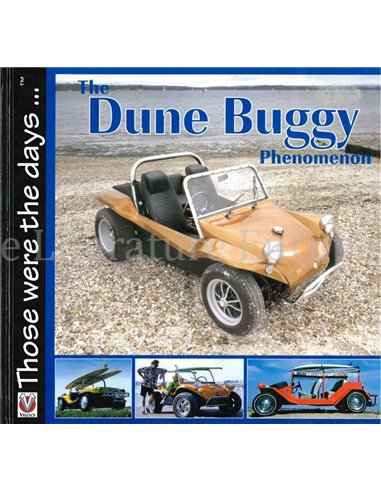 THE DUNE BUGGY PHENOMENON  (THOSE WERE THE DAYS ...)