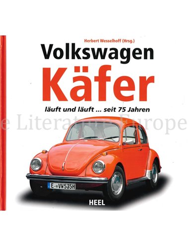 VOLKSWAGEN KÄFER, LÄUFT UND LÄUFT ... SEIT 75 JAHREN