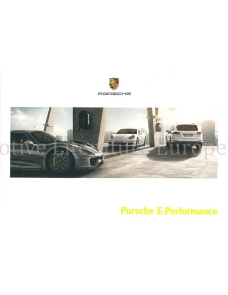 2016 PORSCHE E-PERFORMANCE PROSPEKT DEUTSCH