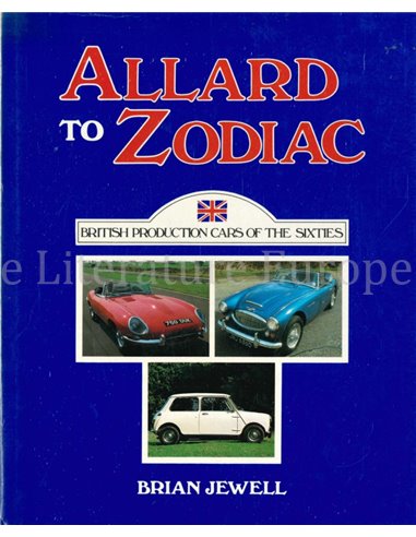 ALLARD TO ZODIAC, BRITISH PRODUCTION CARS OF THE SIXTIES