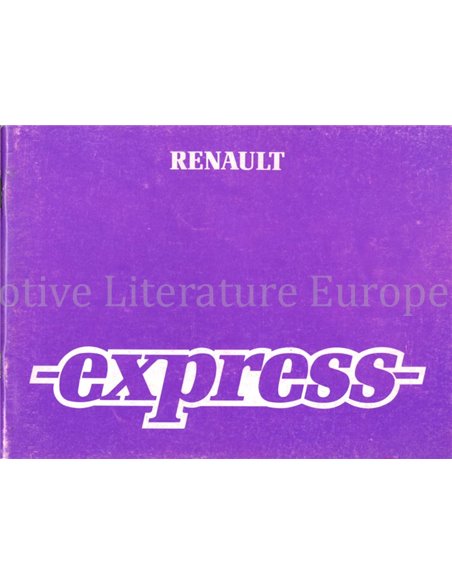 1985 RENAULT EXPRESS INSTRUCTIEBOEKJE NEDERLANDS