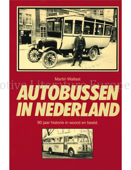 DE STREEKBUS, EEN REIS DOOR NEDERLAND VAN 1987 NAAR 2007