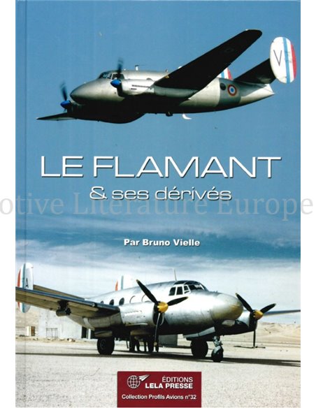 LES FLAMANT & SES DÉRIVÉS (COLLECTION PROFILES AVIONS No.32)