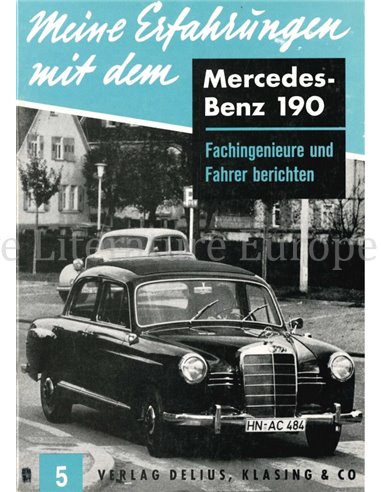 MEINE ERFAGRUNGEN MIT DEM MERCEDES-BENZ 190 (Nr.5)