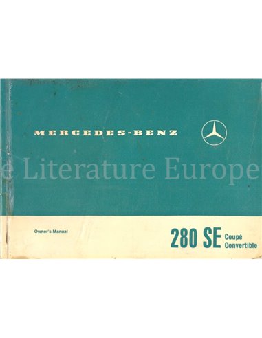 1969 MERCEDES BENZ 280 SE COUPE | CABRIOLET BETRIEBSANLEITUNG ENGLISCH (USA)