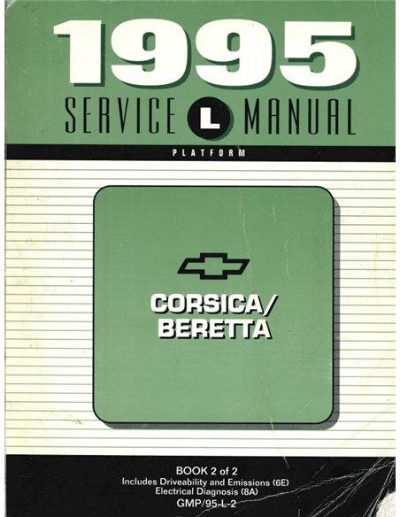 1995 CHEVROLET CORSICA | BERETTA WORKSHOP MANUAL ENGLISH 