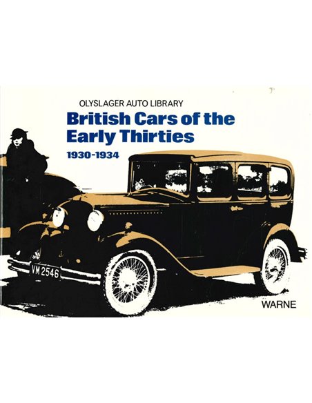 BRITISH CARS OF THE EARLY THIRTIES 1930 - 1934