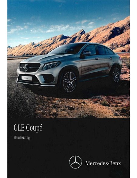 2015 MERCEDES BENZ GLE KLASSE COUPÉ BETRIEBSANLEITUNG NIEDERLÄNDISCH