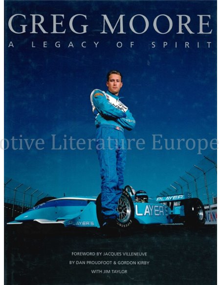 GREG MOORE A LEGACY OF SPIRIT