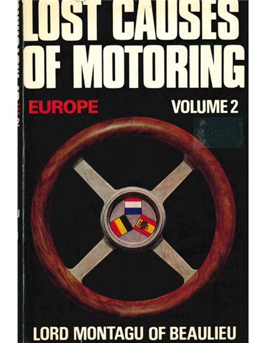 LOST CAUSES OF MOTORING EUROPE (VOLUME 2)